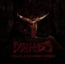 Born Headless : Headless Henchmen